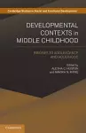 Developmental Contexts in Middle Childhood cover