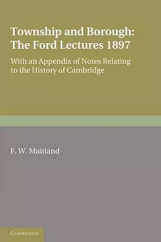 Township and Borough: The Ford Lectures 1897 cover