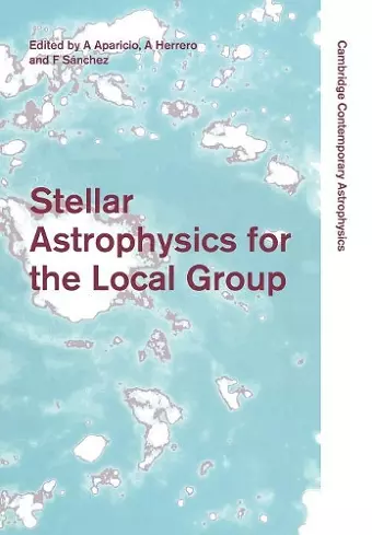 Stellar Astrophysics for the Local Group cover