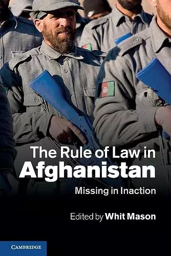 The Rule of Law in Afghanistan cover