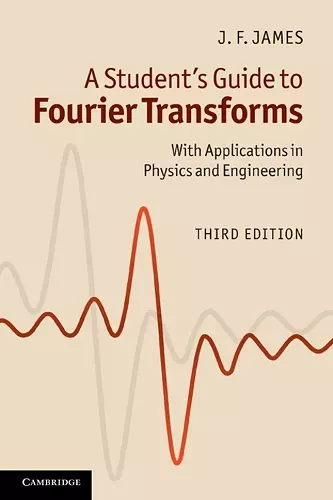 A Student's Guide to Fourier Transforms cover