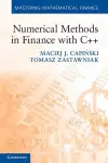 Numerical Methods in Finance with C++ cover