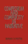 Confession and Complicity in Narrative cover