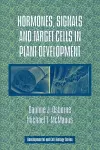 Hormones, Signals and Target Cells in Plant Development cover