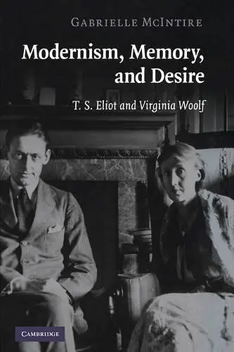 Modernism, Memory, and Desire cover