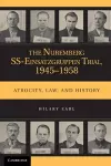 The Nuremberg SS-Einsatzgruppen Trial, 1945–1958 cover