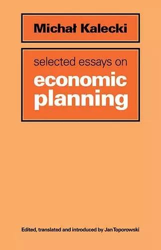 Selected Essays on Economic Planning cover