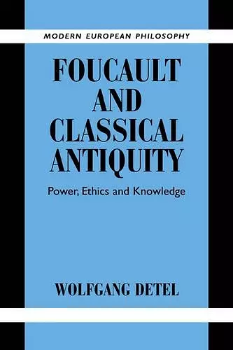 Foucault and Classical Antiquity cover