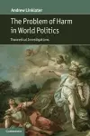 The Problem of Harm in World Politics cover