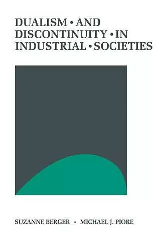 Dualism and Discontinuity in Industrial Societies cover