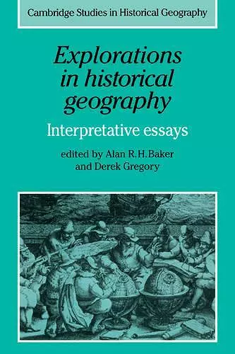 Explorations in Historical Geography cover