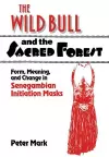 The Wild Bull and the Sacred Forest cover