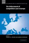 The Enforcement of Competition Law in Europe cover