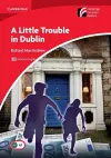 A Little Trouble in Dublin Level 1 Beginner/Elementary American English Edition cover