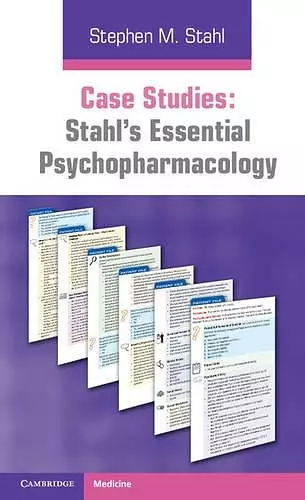 Case Studies: Stahl's Essential Psychopharmacology: Volume 1 cover