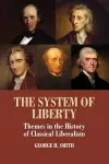 The System of Liberty cover