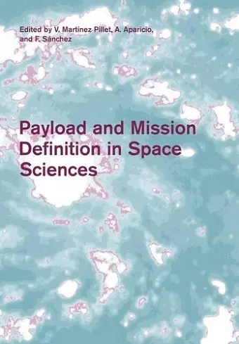 Payload and Mission Definition in Space Sciences cover