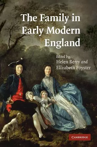 The Family in Early Modern England cover