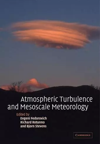 Atmospheric Turbulence and Mesoscale Meteorology cover