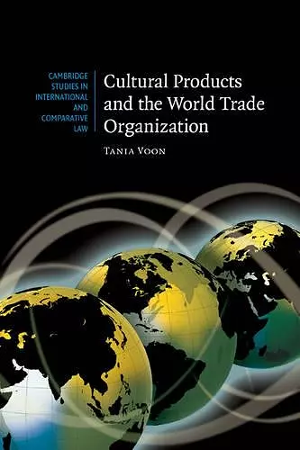 Cultural Products and the World Trade Organization cover