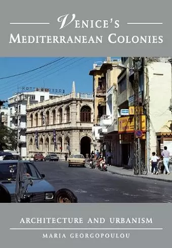 Venice's Mediterranean Colonies cover