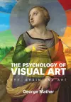 The Psychology of Visual Art cover