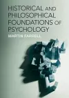 Historical and Philosophical Foundations of Psychology cover