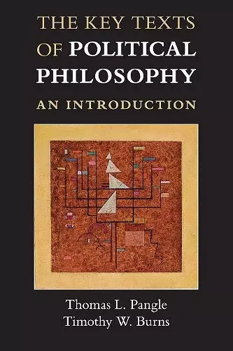 The Key Texts of Political Philosophy cover