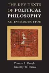 The Key Texts of Political Philosophy cover