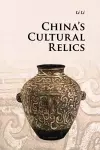 China's Cultural Relics cover