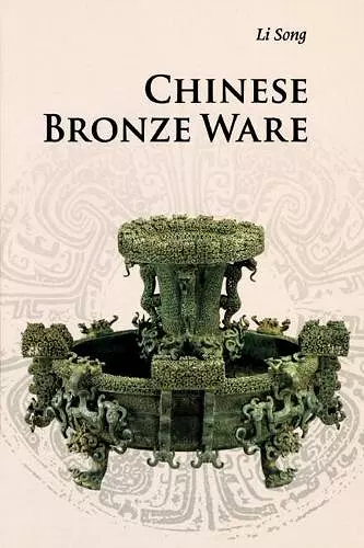 Chinese Bronze Ware cover