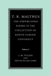 T. R. Malthus: The Unpublished Papers in the Collection of Kanto Gakuen University: Volume 1 cover