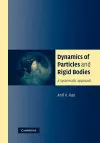 Dynamics of Particles and Rigid Bodies cover