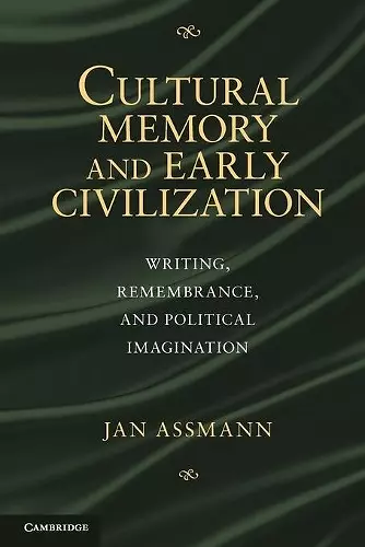 Cultural Memory and Early Civilization cover