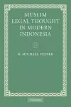 Muslim Legal Thought in Modern Indonesia cover