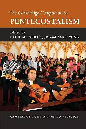 The Cambridge Companion to Pentecostalism cover