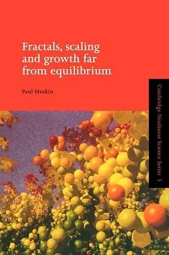 Fractals, Scaling and Growth Far from Equilibrium cover
