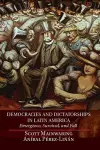 Democracies and Dictatorships in Latin America cover