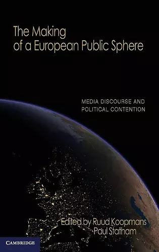 The Making of a European Public Sphere cover