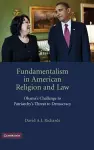 Fundamentalism in American Religion and Law cover