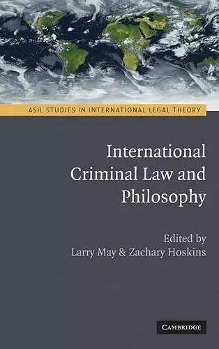 International Criminal Law and Philosophy cover