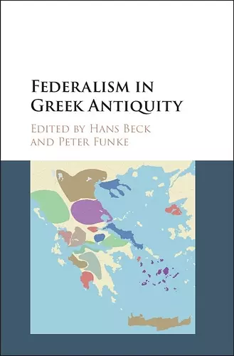 Federalism in Greek Antiquity cover