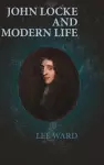 John Locke and Modern Life cover