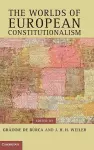 The Worlds of European Constitutionalism cover