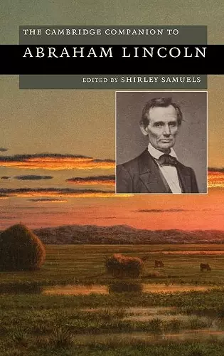 The Cambridge Companion to Abraham Lincoln cover