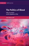 The Politics of Blood cover