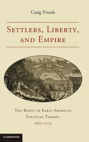 Settlers, Liberty, and Empire cover