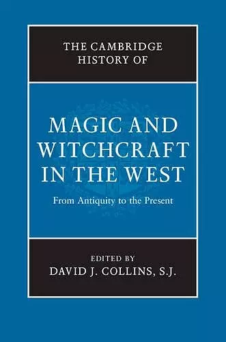 The Cambridge History of Magic and Witchcraft in the West cover