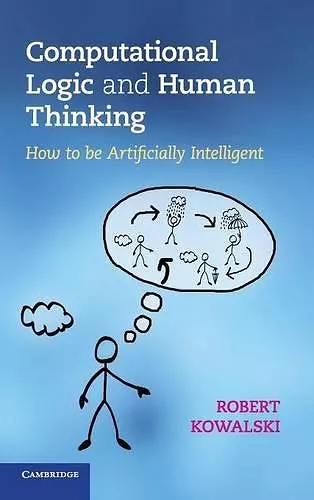 Computational Logic and Human Thinking cover