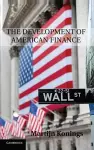 The Development of American Finance cover